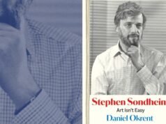 Alcohol, cocaína y Broadway: una nueva y reveladora biografía de Stephen Sondheim