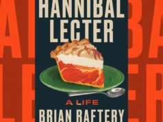 Orígenes de Hannibal Lecter: una revisión de la biografía de Thomas Harris de Brian Raftery