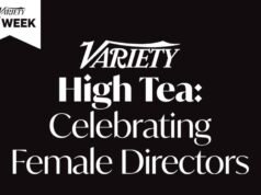 Variety anuncia una fiesta de té: un evento que celebra a las directoras